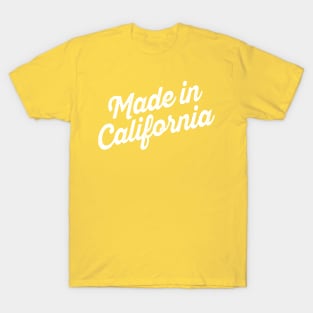 Made in California T-Shirt